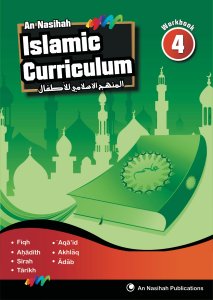 An Nasihah Islamic Curriculum Workbook 4
