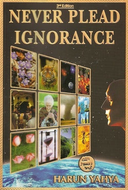 Never Plead Ignorance