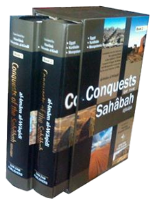 Conquests Of The Sahabah (2 Volume Set)