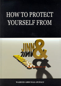 How to Protect Yourself from Jinn & Shaytaan
