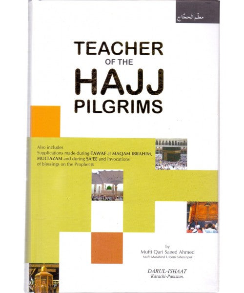 Teacher Of The Hajj Pilgrims