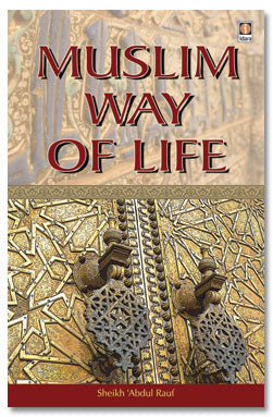 Muslim Way of Life