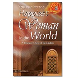 You Can Be The Happiest Woman In The world