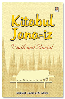 Kitabul Janaiz English - Book of Death and Burial