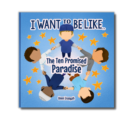 I want to be like.. The Ten Promised Paradise