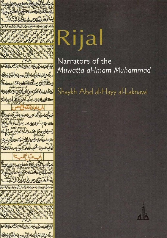 Rijal Narrators of the Muwatta of Imam Muhammad