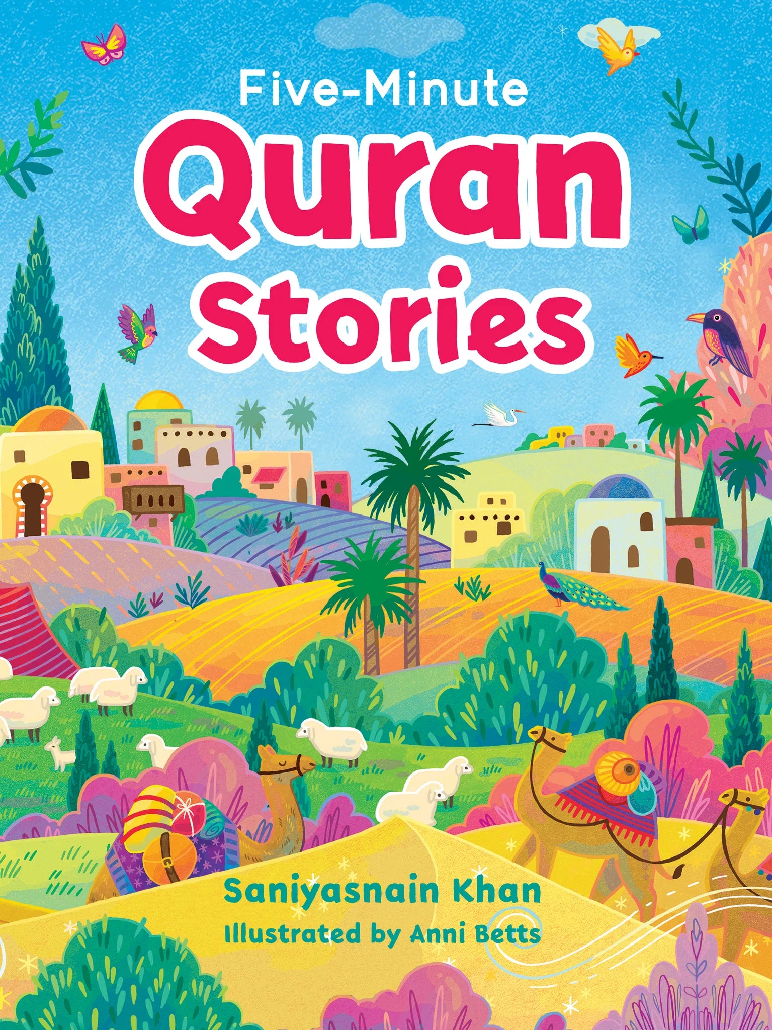 FIVE MINUTE QURAN STORIES
