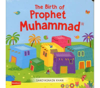 THE BIRTH OF PROPHET MUHAMMAD