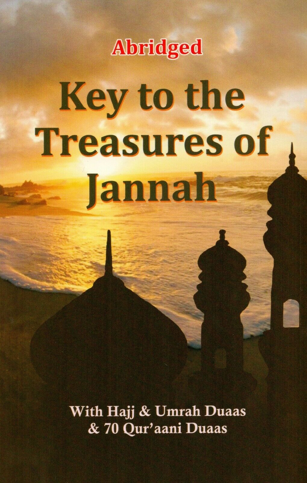 Abridged Key To Treasures Of Jannah