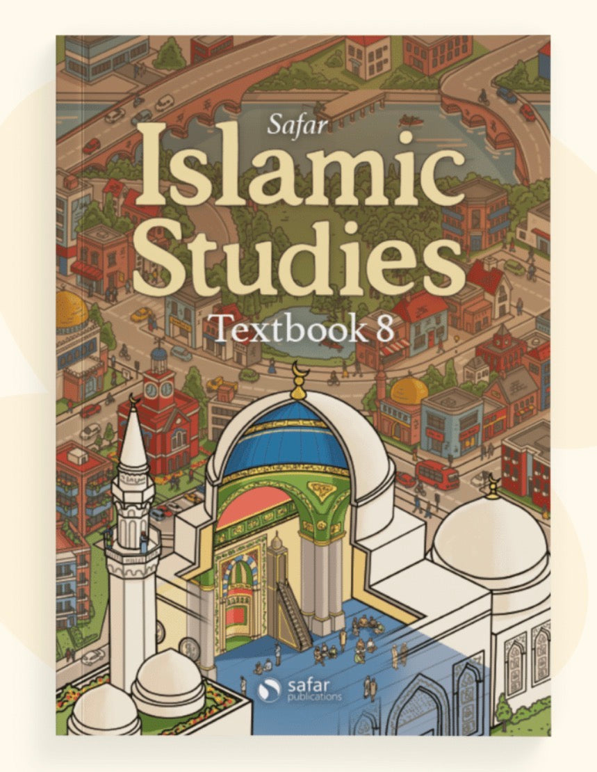 Safar Islamic Studies: Textbook 8