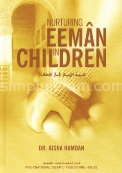 Nurturing Eeman In Children