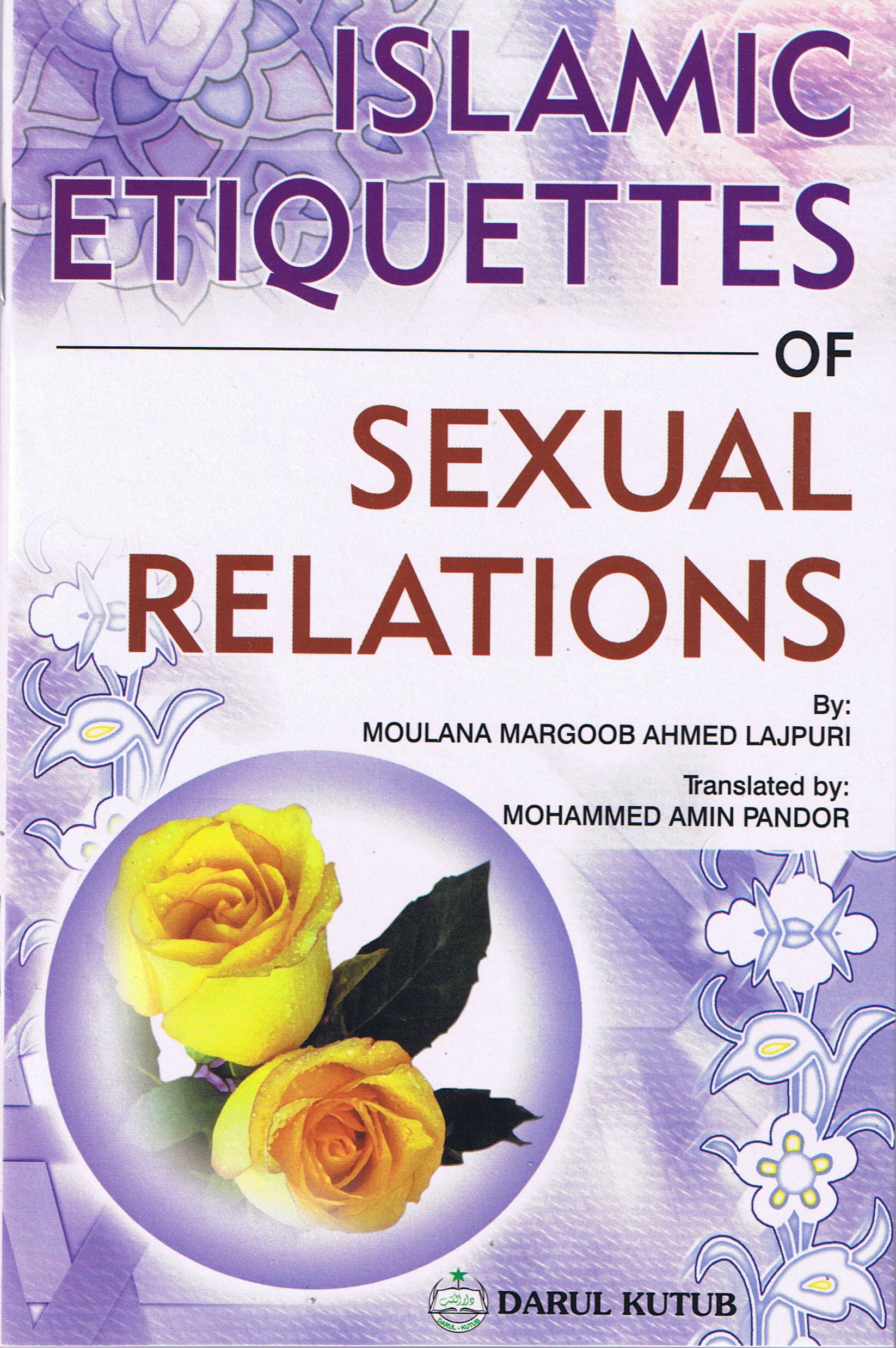 Islamic Etiquettes On Sexual Relations
