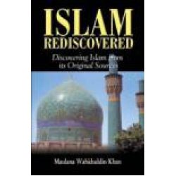 Islam Rediscovered