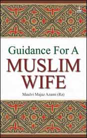 Guidance For A Muslim Wife