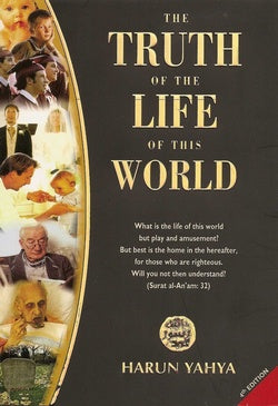 The Truth of the Life of this World