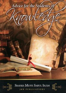 Advice For The Students of Knowledge