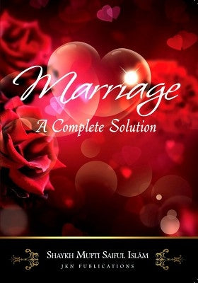 Marriage A Complete Solution