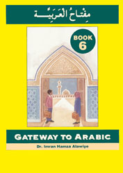 Gateway To Arabic Book 6