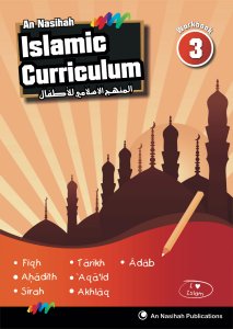 An Nasihah Islamic Curriculum Workbook 3