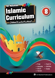 An Nasihah Islamic Curriculum Coursebook 8