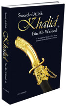 The Sword Of Allah (Khalid Bin Waleed)