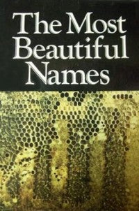 The Most Beautiful Names
