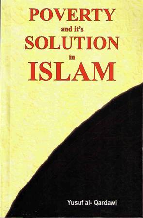 Poverty And It's Solution In Islam