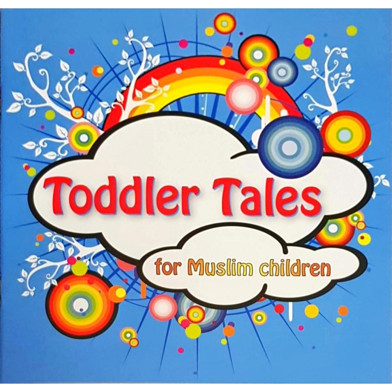 Toddler Tales For Muslim Children