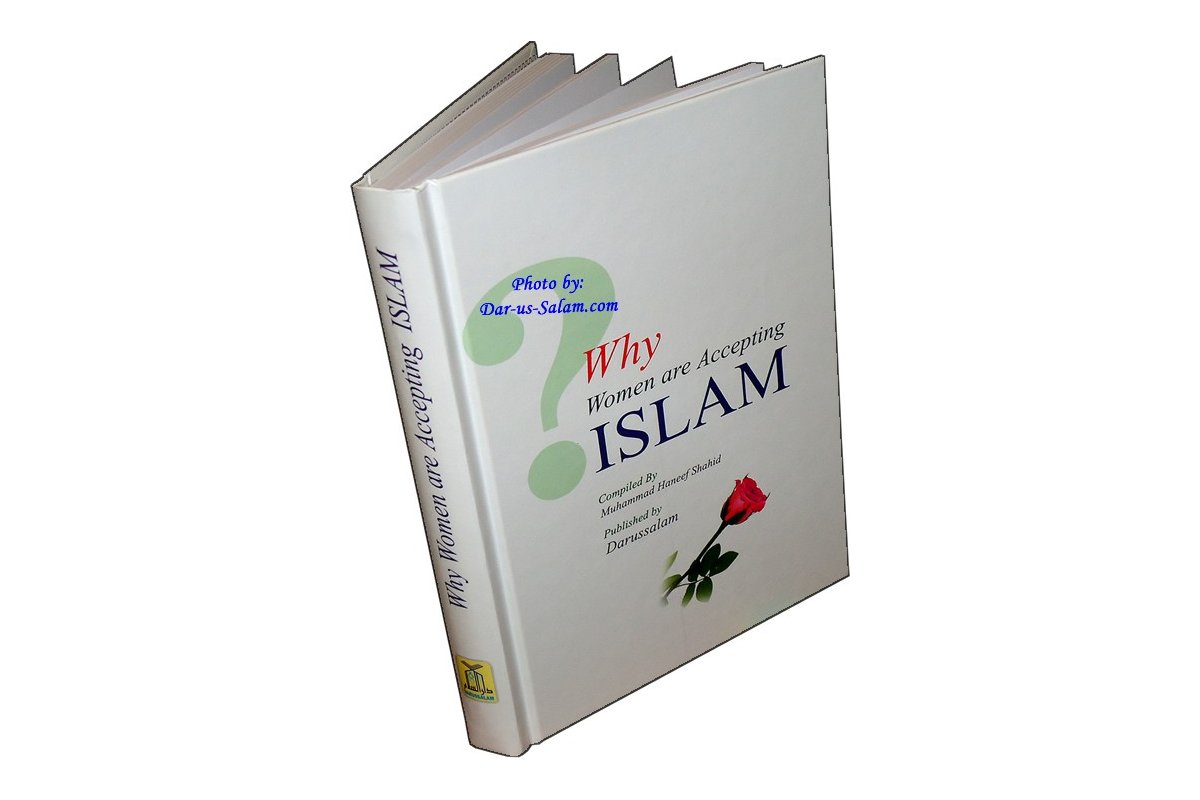 Why Women Are Accepting Islam