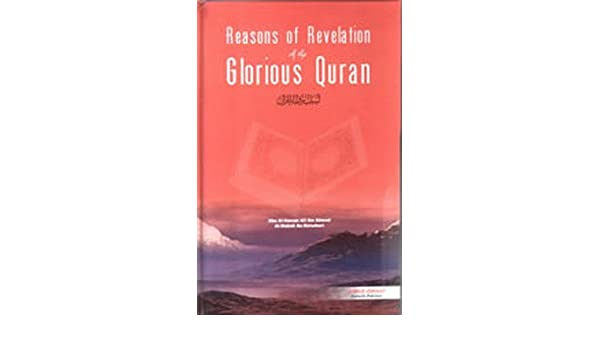 Reason of Revelation of the Glorious Quran