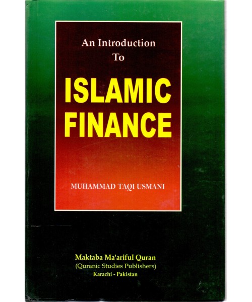 An Introduction To Islamic Finance