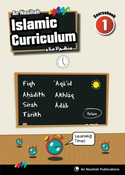 An Nasihah Islamic Curriculum Coursebook 1