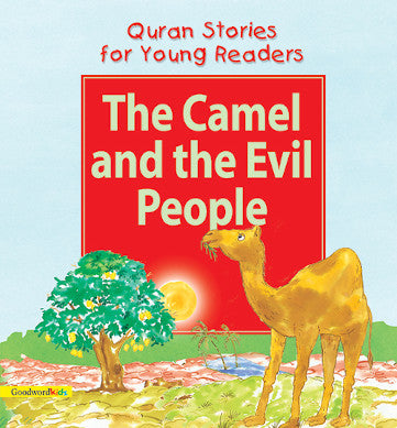 The Camel and the Evil People