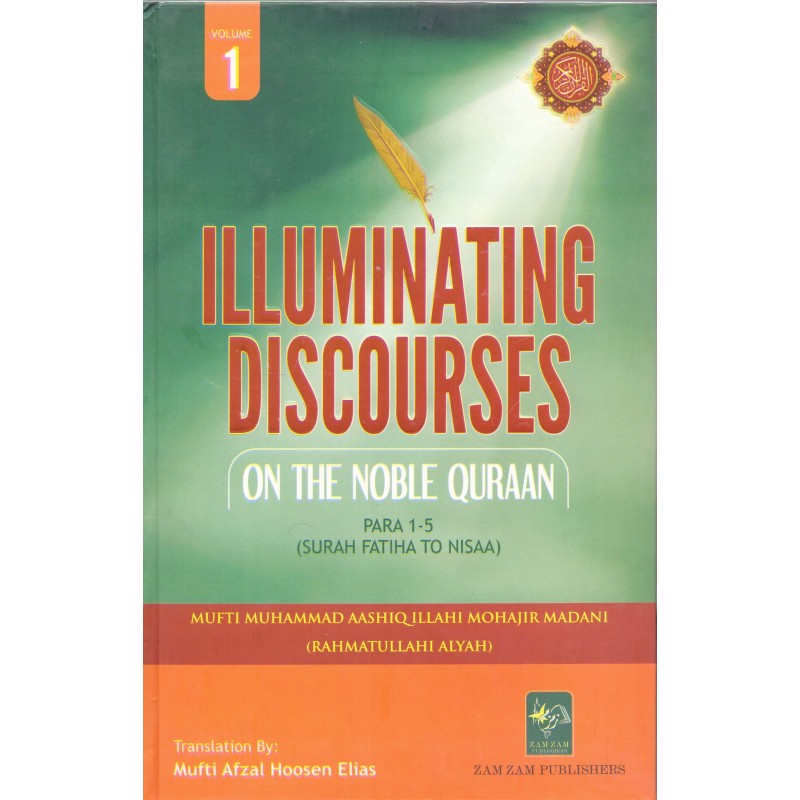 Illuminating Discourses on the Noble Quran (5 Vol)