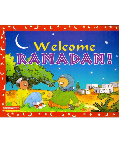 Welcome Ramadan!