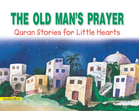 The Old Man's Prayer