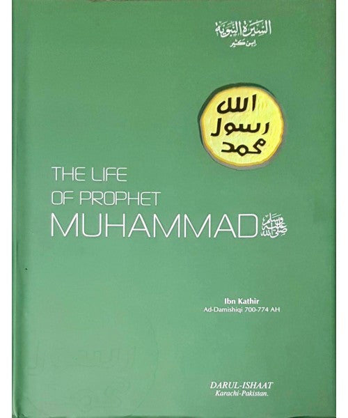 Life Of The Prophet Muhammad