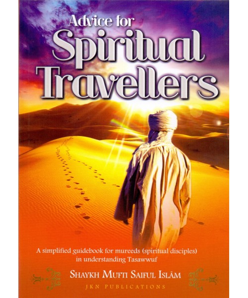 Advice for Spiritual Travellers