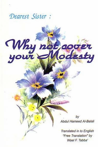 Dearest Sister : Why not cover Your Modesty