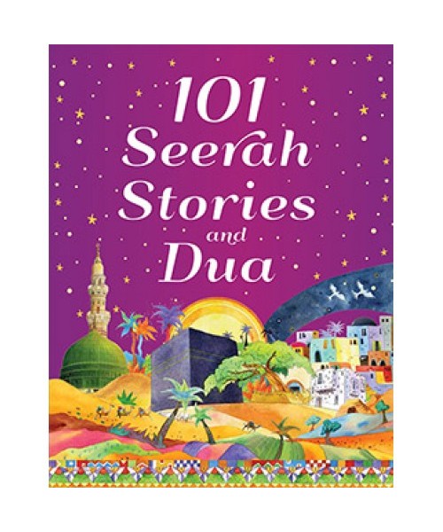 101 Seerah Stories and Dua