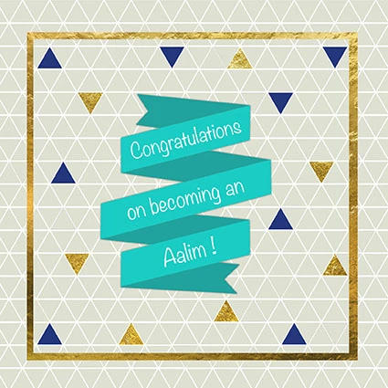 Congratulations on becoming an Aalim ILM 05