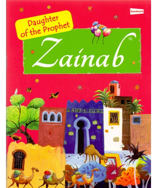 Zainab [Daughter of the Prophet]