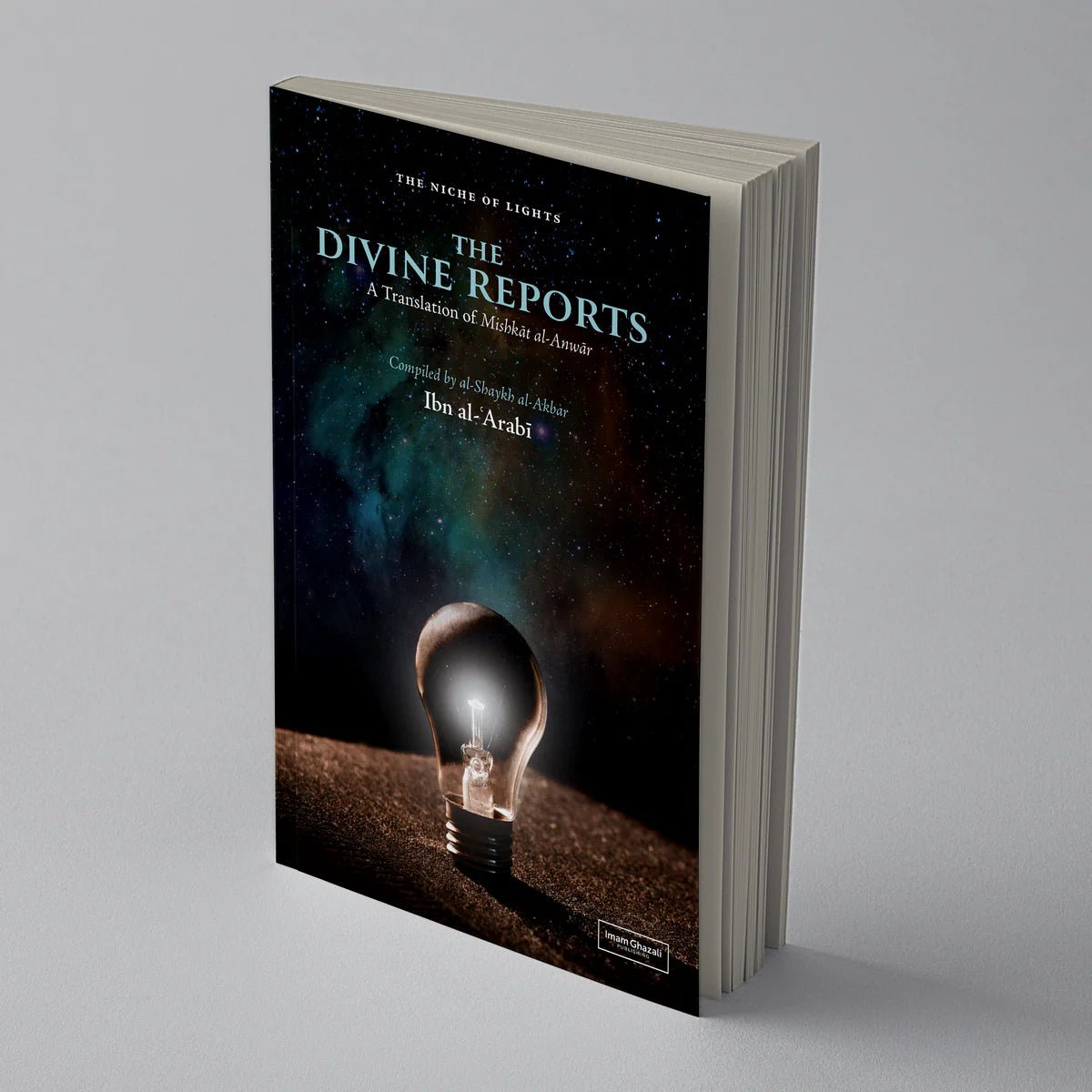 The Divine Reports (Mishkat al-Anwar)