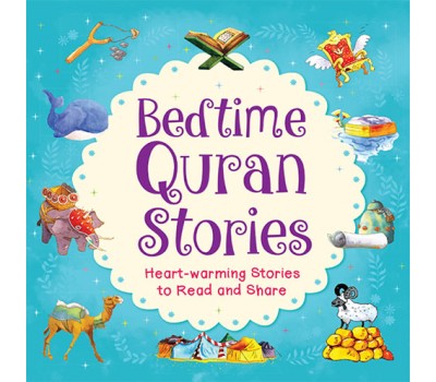 BEDTIME QURAN STORIES