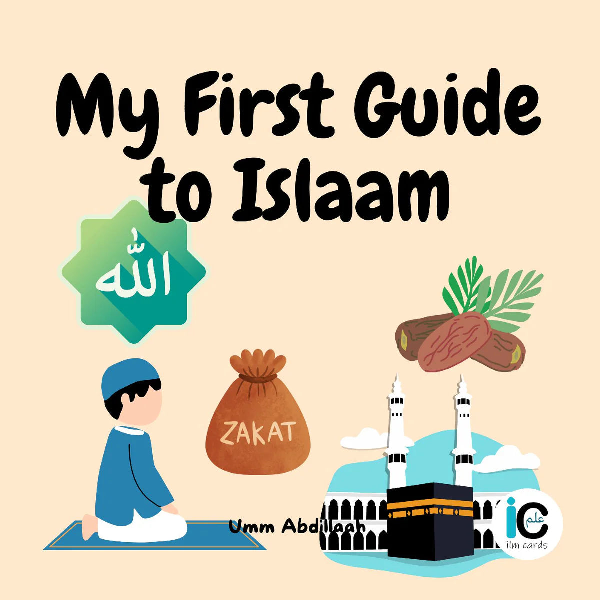 My First Guide to Islaam