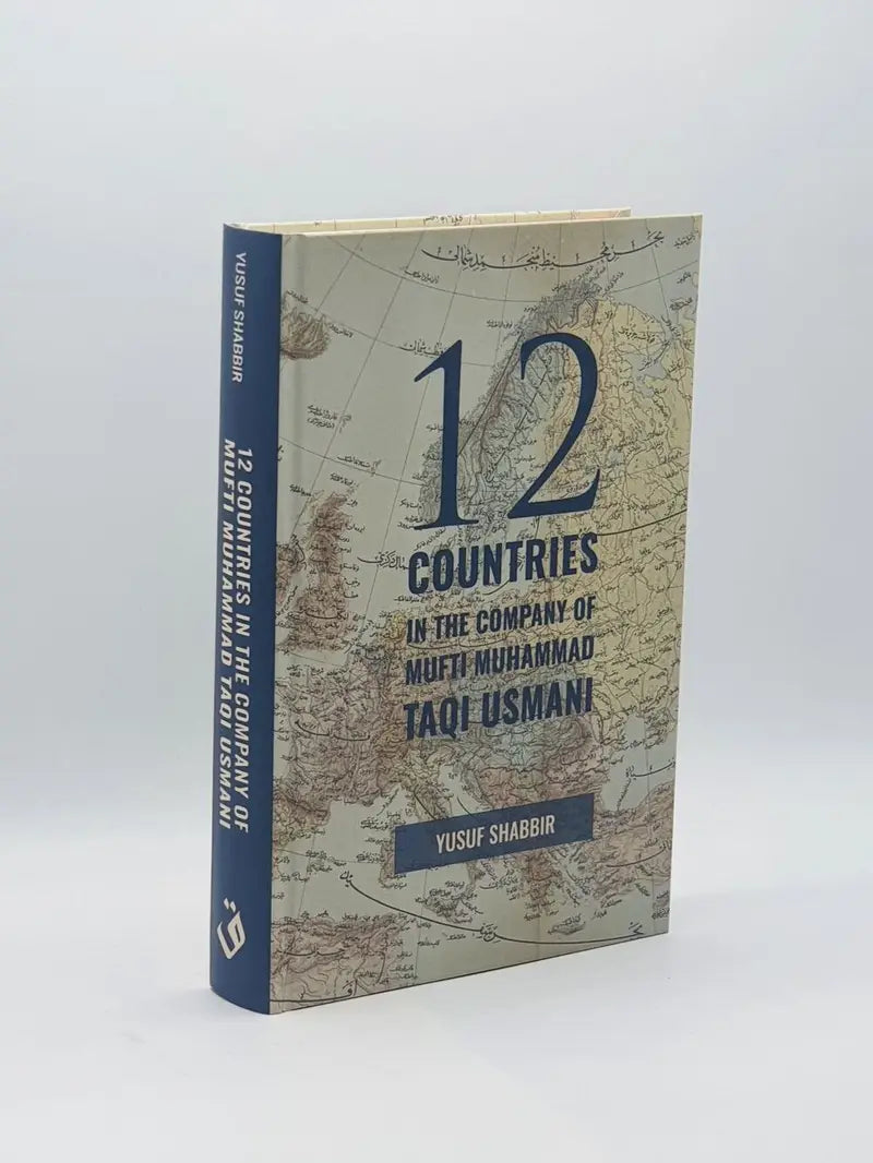 12 Countries in the Company of Mufti Muhammad Taqi Usmani