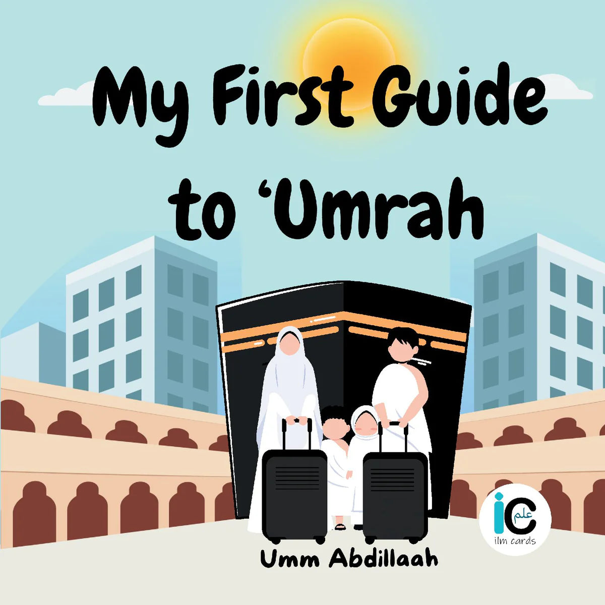 My First Guide to Umrah
