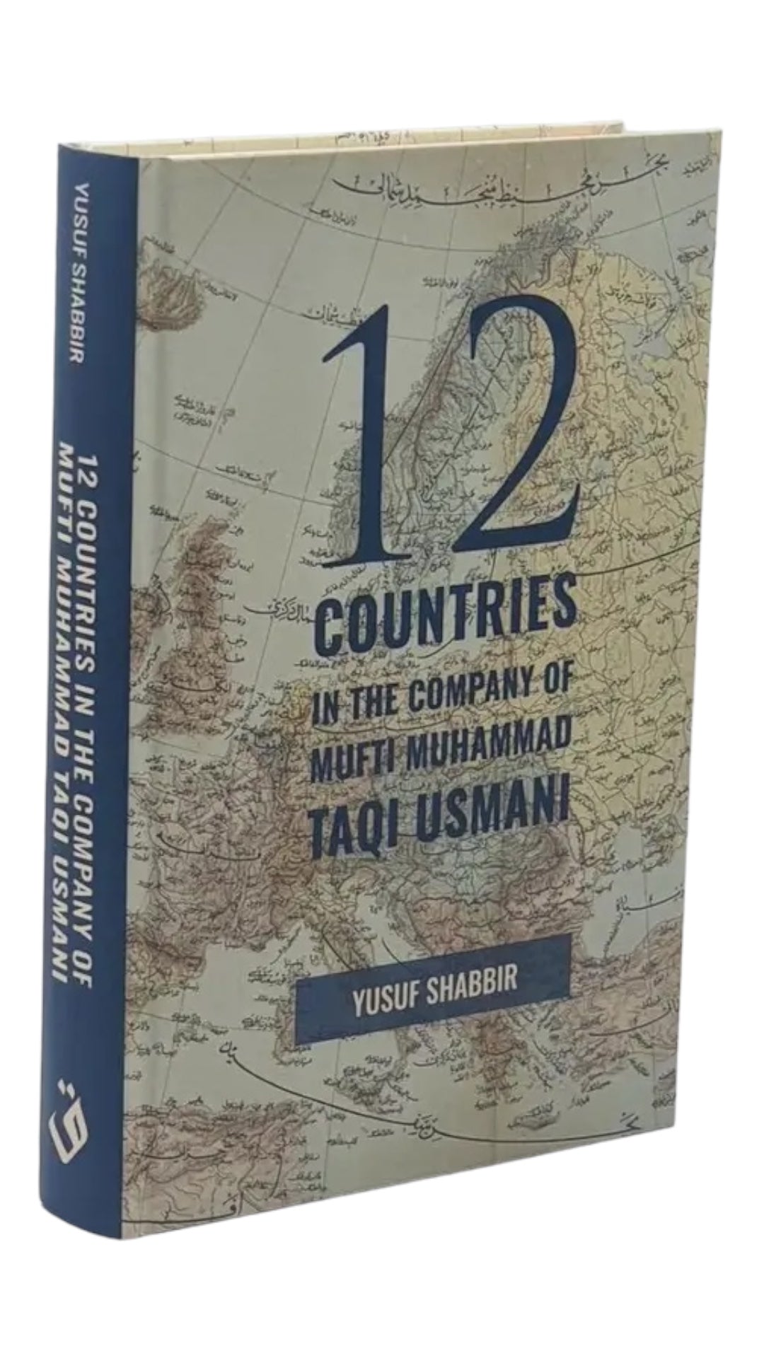 12 Countries in the Company of Mufti Muhammad Taqi Usmani