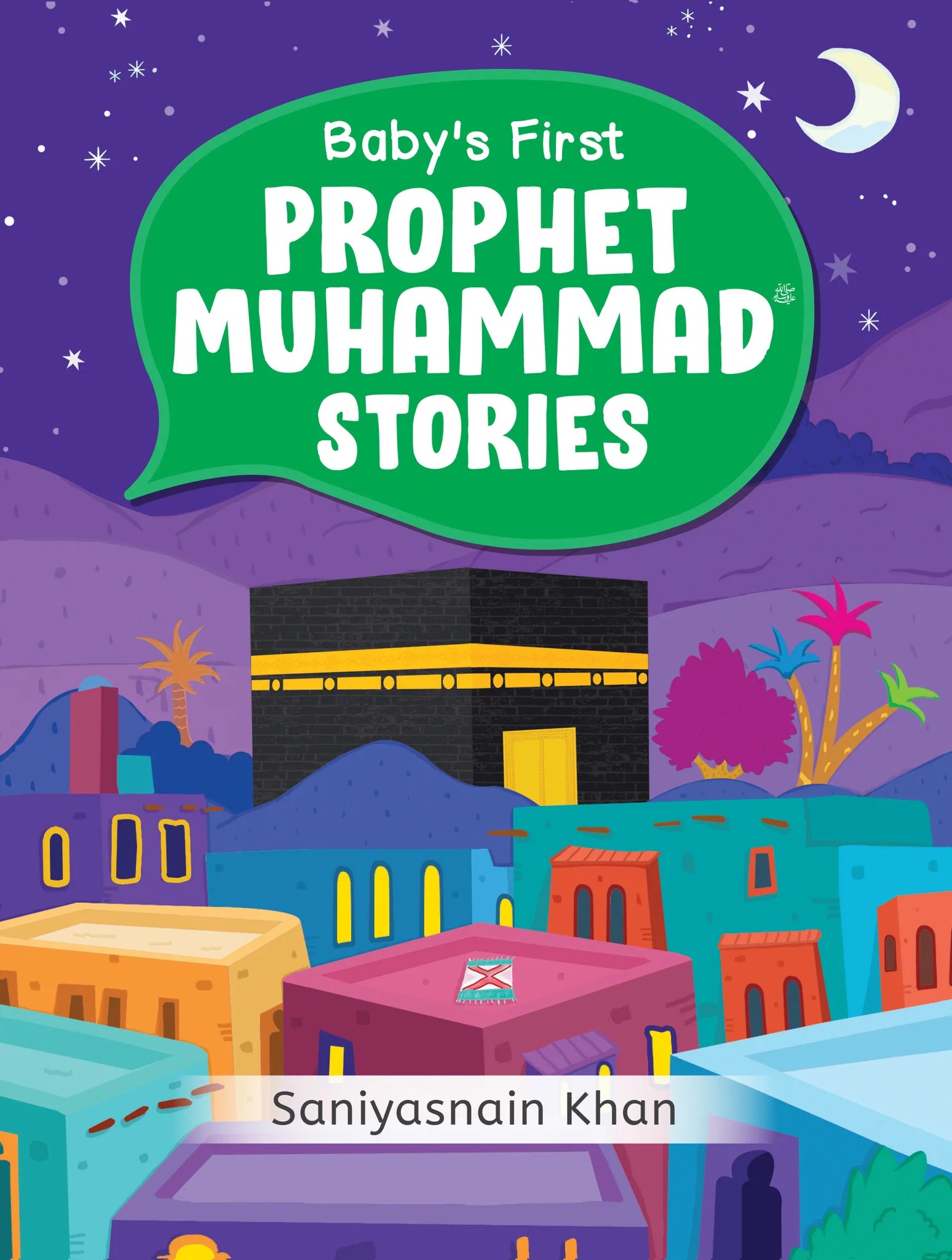 BABY'S FIRST PROPHET MUHAMMAD STORIES