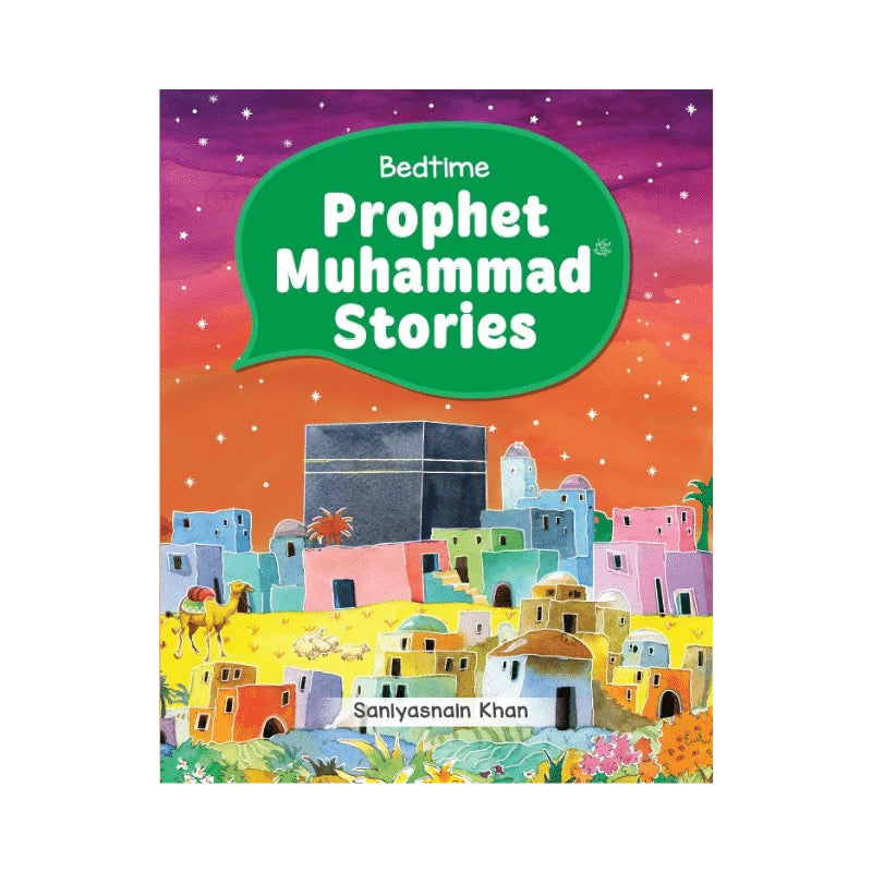 BEDTIME PROPHET MUHAMMAD STORIES
